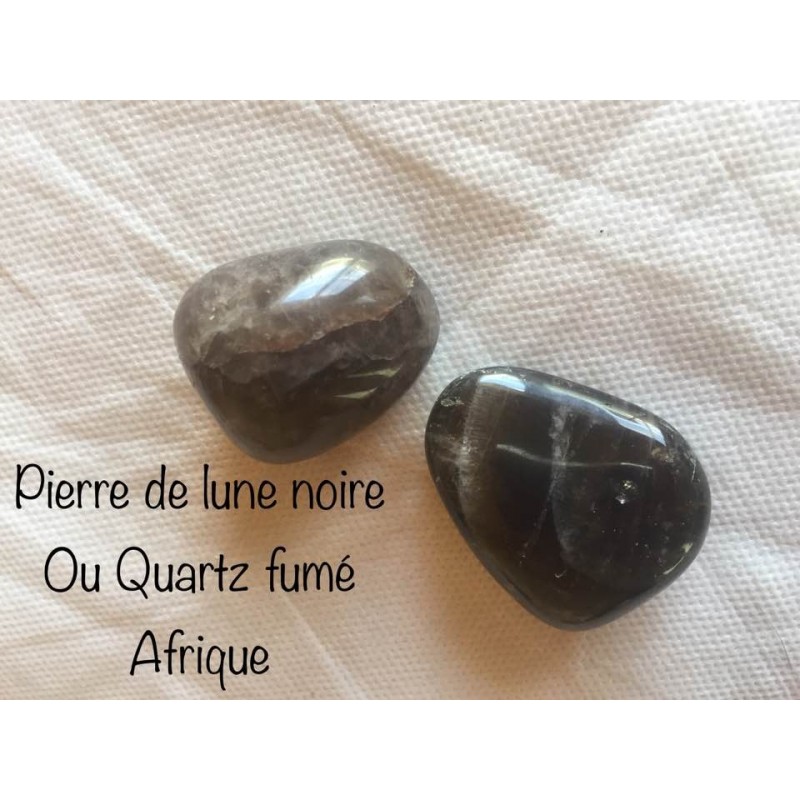 PIERRE LUNE NOIRE, QUARTZ FUME PIERRE LUNE NOIRE, QUARTZ FUME